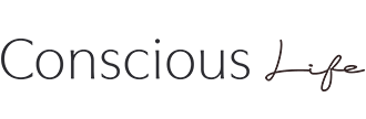 Conscious Life
